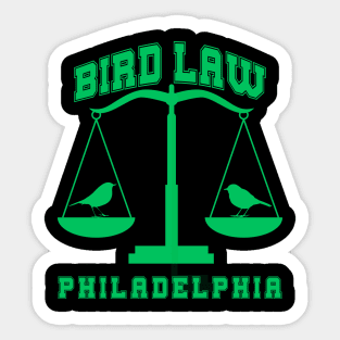 bird law Sticker